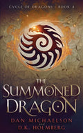 The Summoned Dragon - Paperback