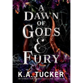 A Dawn of Gods and Fury - Hardcover