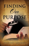 Finding Our Purpose - Paperback