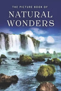 The Picture Book of Natural Wonders: A Gift Book for Alzheimer's Patients and Seniors with Dementia - Paperback