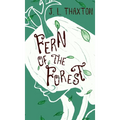Fern of the Forest - Hardcover