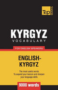 Kyrgyz vocabulary for English speakers - 9000 words - Paperback