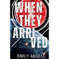 When They Arrived - Paperback