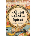 A Quest for God and Spices - Paperback