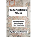 Lady Appleton's World - Paperback