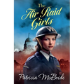 The Air Raid Girls - Paperback