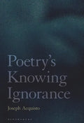 Poetry's Knowing Ignorance - Paperback