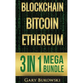 Blockchain: Bitcoin, Ethereum, Crytocurrency (An Easy to understand guide on Bitcoin, ethereum and Crytocurrency Investing includi - Paperback