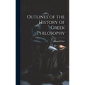 Outlines of the History of Greek Philosophy - Hardcover