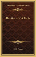 The Story of a Panic - Hardcover