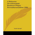 A Mulasztas Orvoslasanakak Rendszere Polgari Perrendtartasunkban (1896) - Paperback