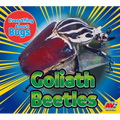 Goliath Beetles - Library Binding