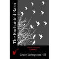 The Enchanted Barn - Paperback