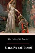 The Vision of Sir Launfal - Paperback