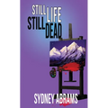 Still Life, Still Dead - Paperback