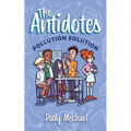 The Antidotes: Pollution Solution - Paperback