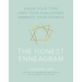 The Honest Enneagram: Know Your Type, Own Your Challenges, Embrace Your Growth - Hardcover
