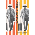 Sallowsfield: A Novel Volume 7 - Paperback