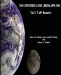 NASA Historical Data Book, 1958-1968: Vol. I: NASA Resources - Paperback