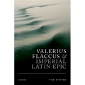 Valerius Flaccus and Imperial Latin Epic - Hardcover