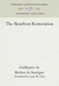 The Bourbon Restoration - Hardcover