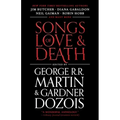 Songs of Love and Death: All-Original Tales of Star-Crossed Love - Paperback