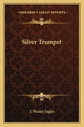 Silver Trumpet - Paperback