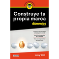 Construye Tu Propia Marca Para Dummies / Launching & Building a Brand for Dummies - Paperback