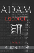 Adam Decoded: A Brief History of Man's True Origins - Paperback