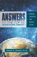 Answers to the Top 50 Questions about Genesis, Creation, and Noah's Flood - Paperback