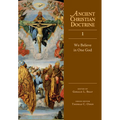 We Believe in One God: Volume 1 - Hardcover