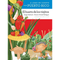 A Lomo de Cuento Por Puerto Rico: El Huerto de Los Viejitos - Paperback