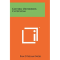 Eastern Orthodox Catechism - Paperback