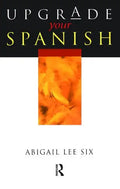 Upgrade Your Spanish - Paperback