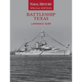 Battleship Texas: Naval History Special Edition - Paperback