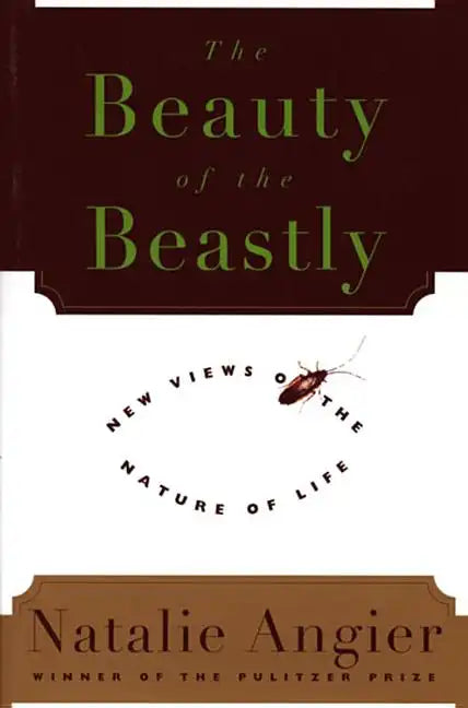 The Beauty of the Beastly - Paperback