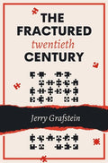 The Fractured Twentieth Century - Paperback