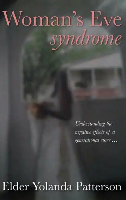 Woman's Eve Syndrome - Hardcover