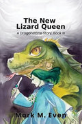 The New Lizard Queen: A Dragonstone Story, Book III - Paperback