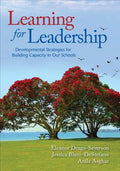 Learning for Leadership: Developmental Strategies for Building Capacity in Our Schools - Paperback