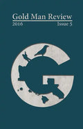 Gold Man Review Issue 5 - Paperback