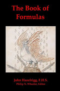 The Book of Formulas: A Book of Alchemical Formulas - Paperback