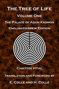 The Tree of Life: The Palace of Adam Kadmon - English-Hebrew Edition - Paperback