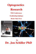 Optogenetics Research - Paperback