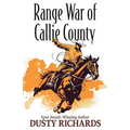 Range War of Callie County - Paperback