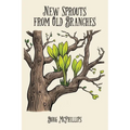New Sprouts from an Old Branch - Paperback