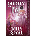 Oddity of the Ton - Paperback