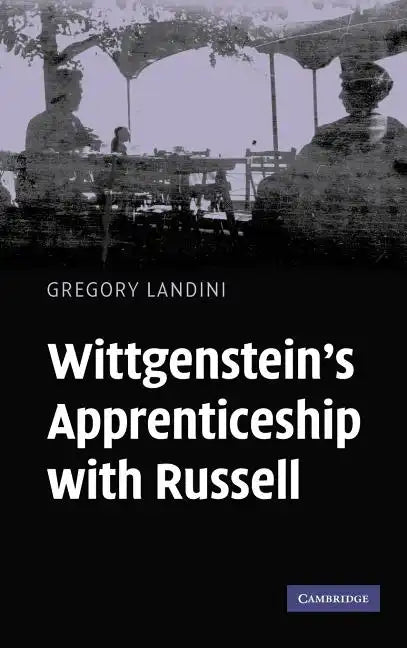 Wittgenstein's Apprenticeship with Russell - Hardcover