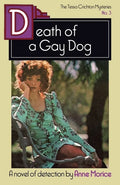Death of a Gay Dog: A Tessa Crichton Mystery - Paperback