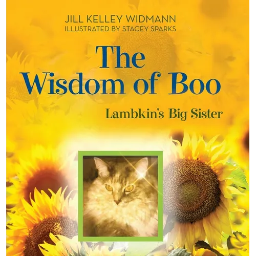 The Wisdom of Boo: Lambkin's Big Sister - Hardcover